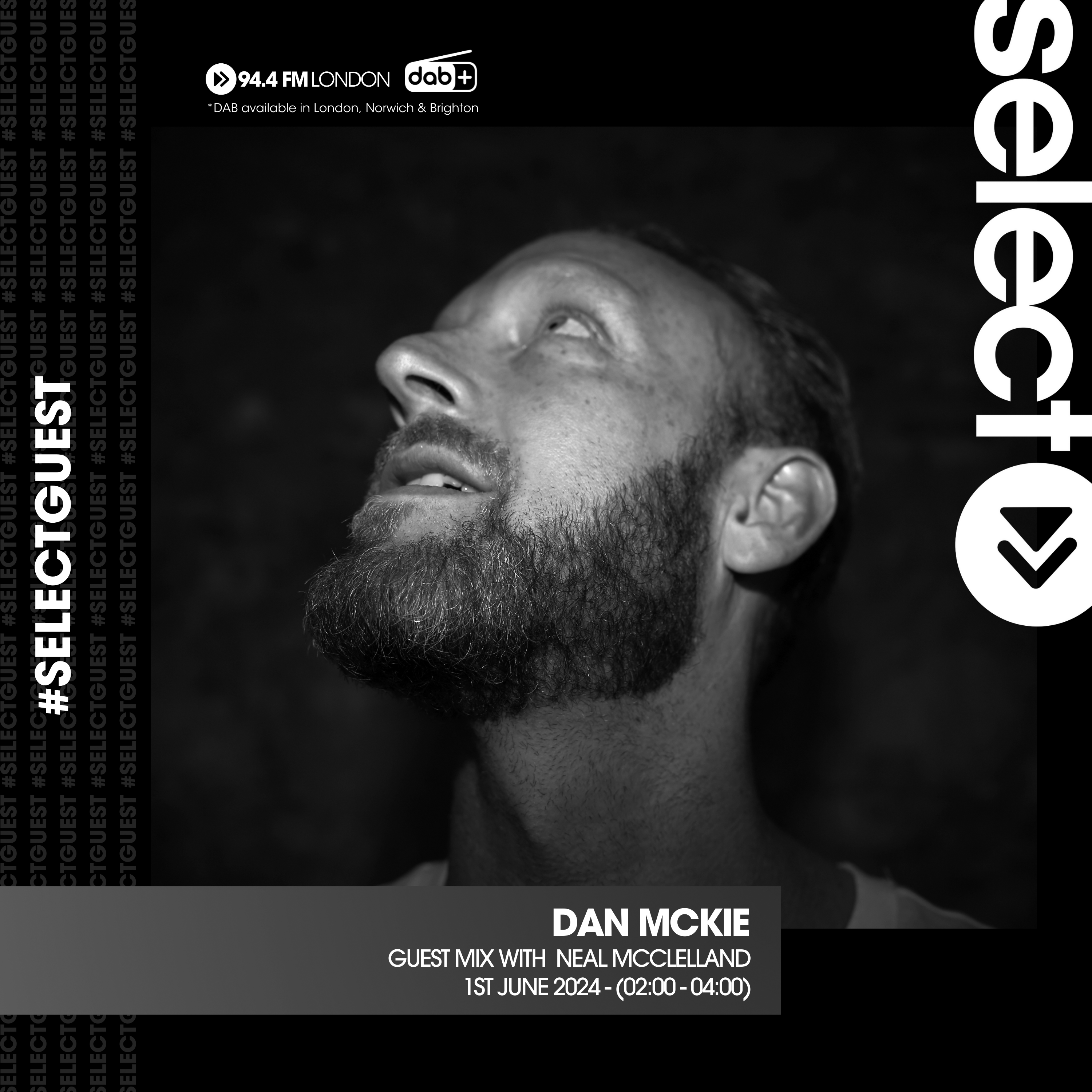 Select Radio - Neal McClelland - Guest Mix from Dan McKie